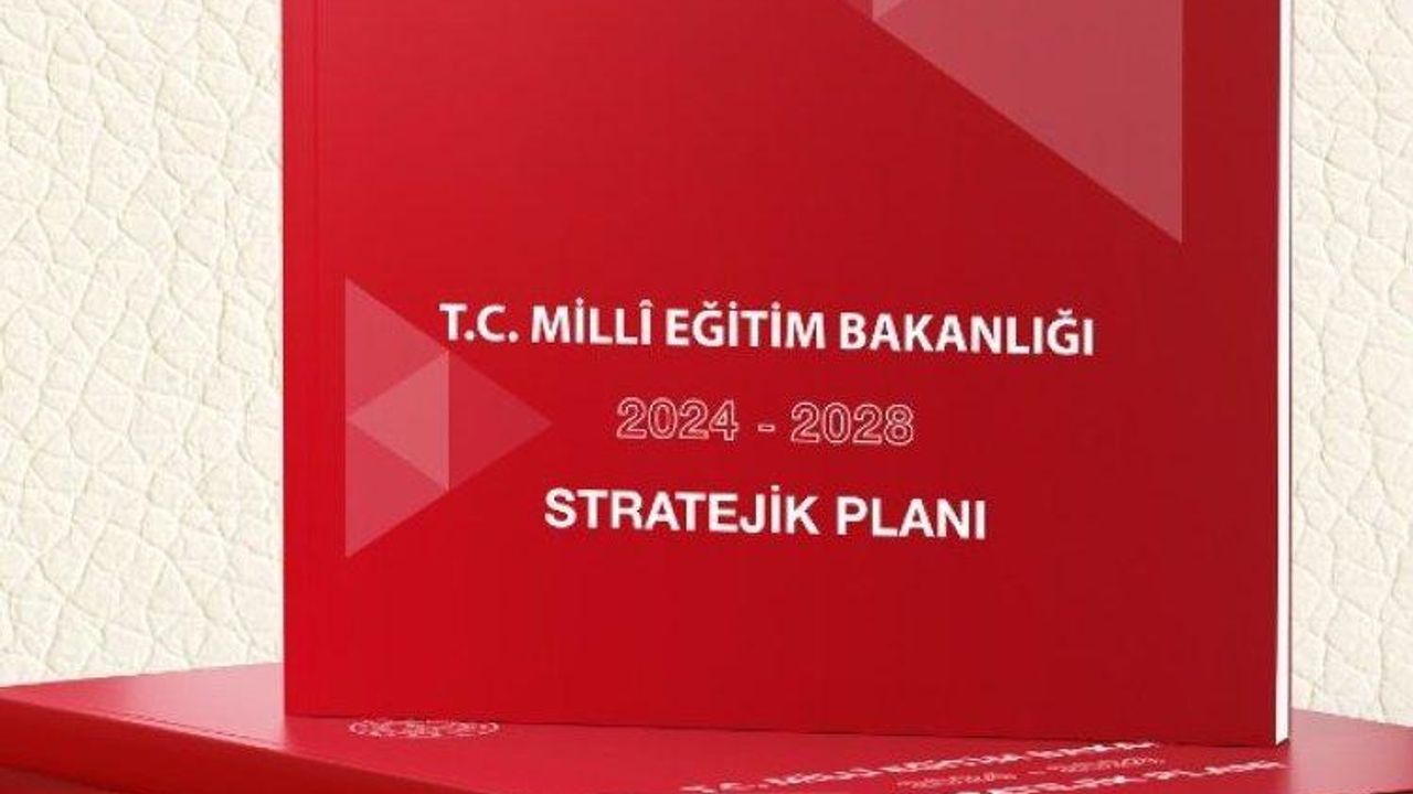 MEB 2028'e kadar olan stratejik planını yayımladı