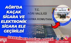 Ağrı'da gümrük kaçağı sigara ve elektronik sigara ele geçirildi