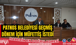 Patnos Belediyesi geçmiş dönem için müfettiş istedi