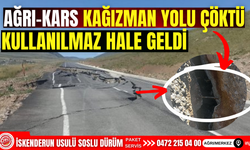 Ağrı-kars kağızman yolu çöktü