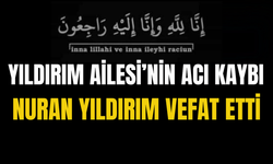 Yıldırım Ailesi’nin acı kaybı! Nuran Yıldırım vefat etti