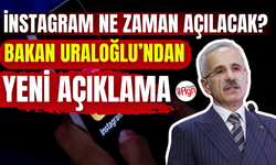 Instagram ne zaman açılacak? Bakan Uraloğlu'ndan yeni açıklama!