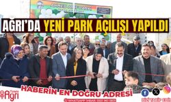 AĞRI’DA AHMED ARİF PARKI HİZMETE AÇILDI