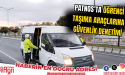 Patnos'ta Öğrenci Taşıma Araçlarına Güvenlik Denetimi