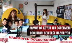 Hamurun köyünde tek öğretmen öğrencileri geleceğe hazırlıyor