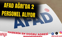 AFAD Ağrı’da 2 personel alıyor