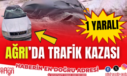 Ağrı'da kaza 1 yaralı güncel ağrı haber