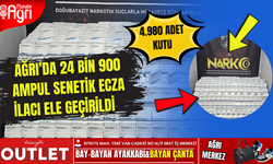 Ağrı'da 24 bin 900 ampul sentetik ecza ilacı ele geçirildi