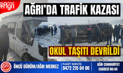 Ağrı'da okul taşıtı devrildi! Yaralı yok