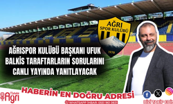 Ağrıspor Başkanı Ufuk Balkis Taraftarların Sorularını Yanıtlayacak