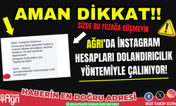 Ağrı'da Instagram Hesapları Dolandırıcılık Yöntemiyle Çalınıyor