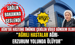 Ağrı'da hastane önünde çekilen video gündem oldu