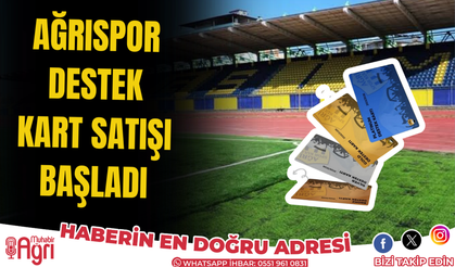 Ağrıspor’dan Taraftarlara Destek Kartı Çağrısı