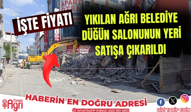 Ağrı Belediyesi, Eski Sinema Arsasını Satışa Çıkarttı