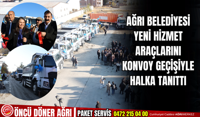 Ağrı belediyesi araç filosunu genişletiyor