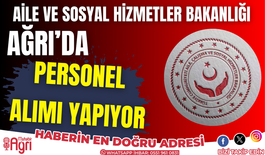 ASHB Ağrı'da personel alımı yapıyor